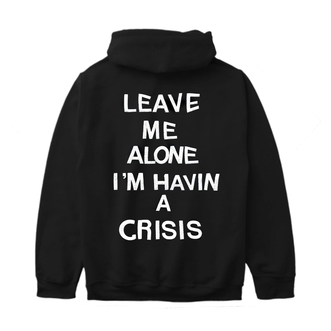 Leave Me Alone Hoodie Black